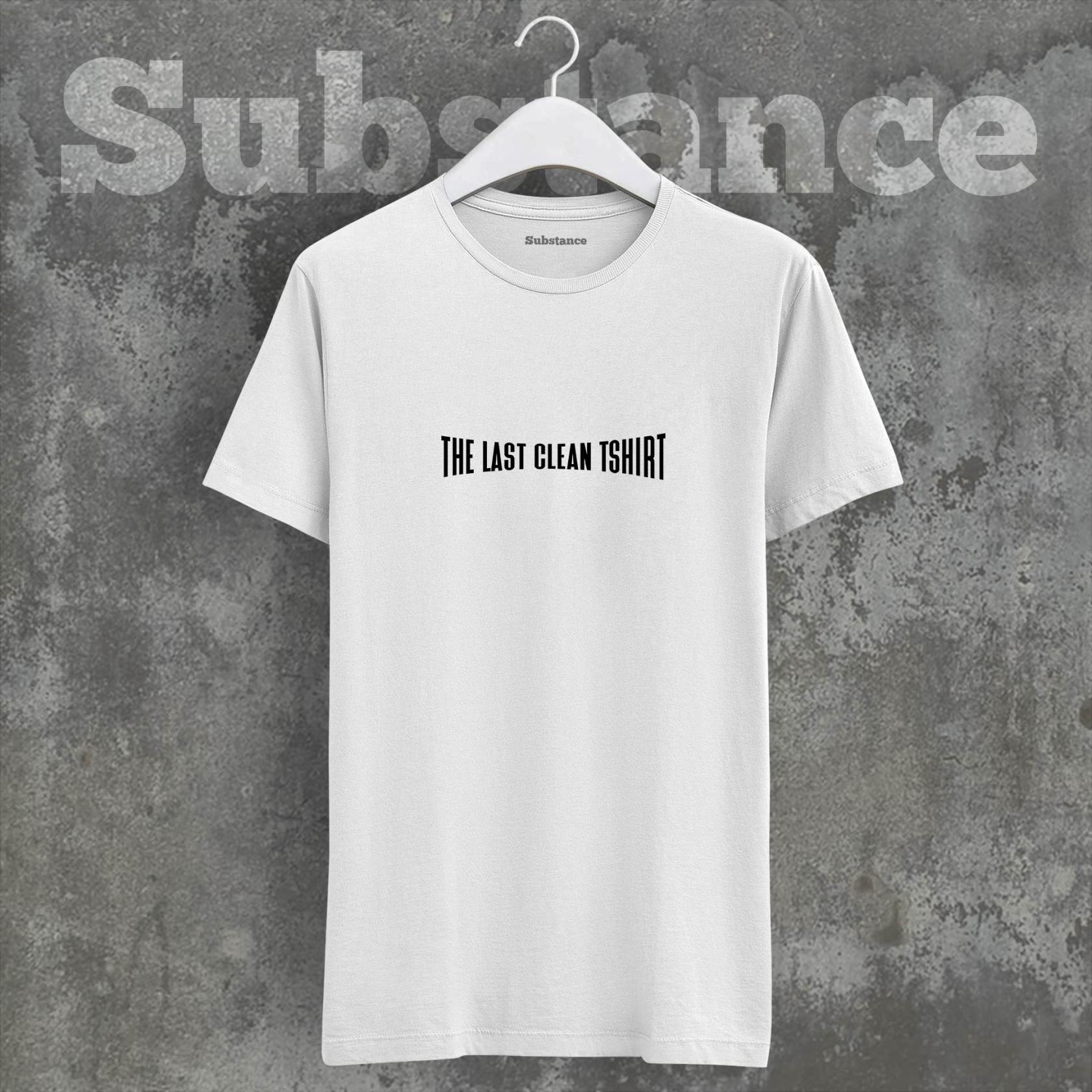 THE LAST CLEAN TSHIRT - Bilmemenayip